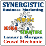 Synergistic Business Marketing, Lamar J. Morgan Crowd Mechanic, Florida, U.S.A.,